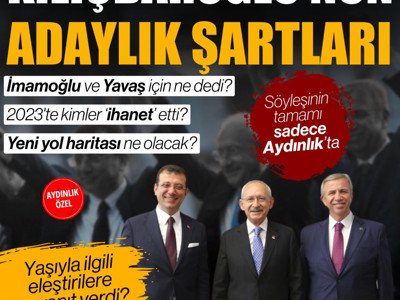 Kılıçdaroğlu, İmamoğlu ile Yavaş için adaylık şartlarını açıkladı