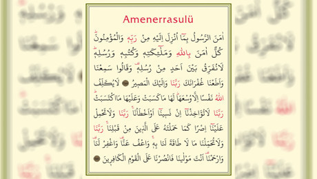 Amenerrasulü nasıl okunur? Amenerrasulü hangi durumlarda okunur?