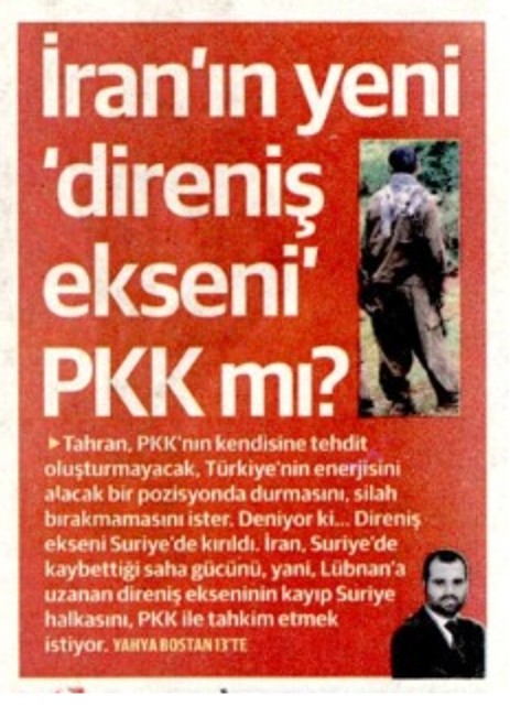 MEDYANIN HALLERİ... Yeni Şafak’ın üstünden atladığı gerçek: PKK ABD-İsrail’e dost İran’a düşman - Resim : 1