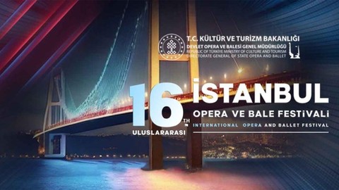 İstanbul'da opera ve bale festivali başlıyor