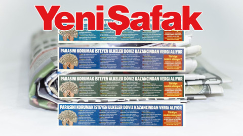 Yeni Şafak 4 gündür aynı haberi sürmanşet yapıyor