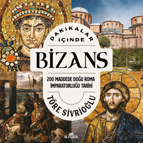 Köklü bir imparatorluğa kısa bakış: Dakikalar İçinde Bizans - Resim : 1