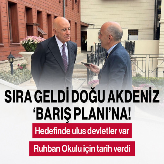Sıra geldi Doğu Akdeniz ‘Barış Planı’na!