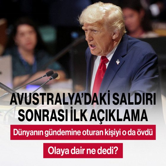 Avustralya'daki saldırı sonrası Trump'tan ilk açıklama! Dünyanın gündemine oturan kişiyi o da övdü