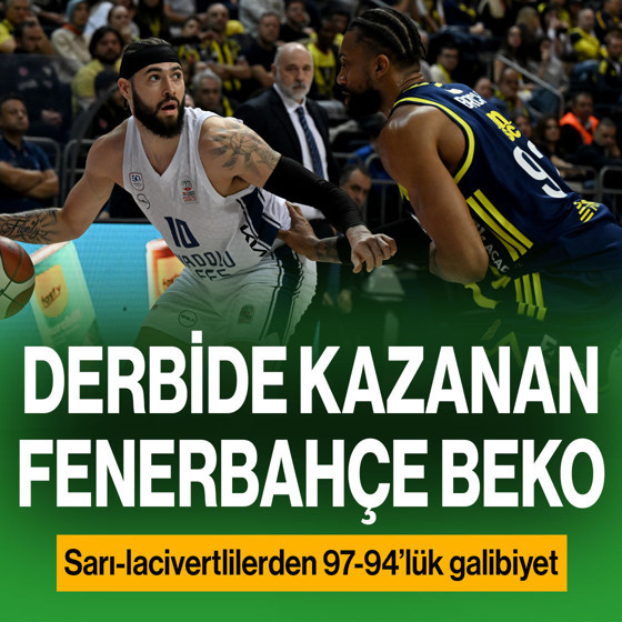 Fenerbahçe Beko, derbide Anadolu Efes'i mağlup etti