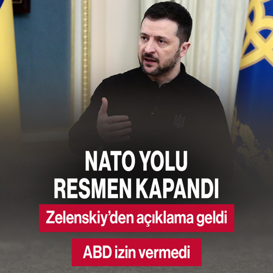 Ukrayna Devlet Başkanı Zelenskiy açıkladı! NATO yolu kapandı