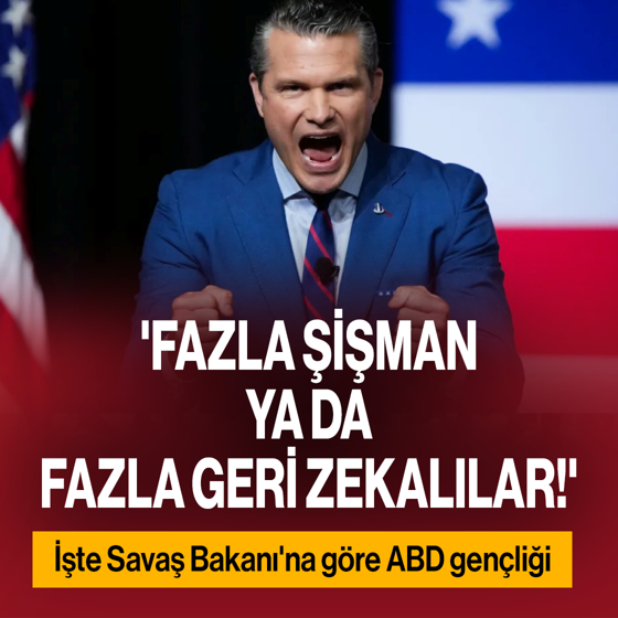 Savaş Bakanı Hegseth'ten tartışma yaratacak çıkış: 'Orduya katılmak için fazla şişman ya da fazla geri zekalılar'