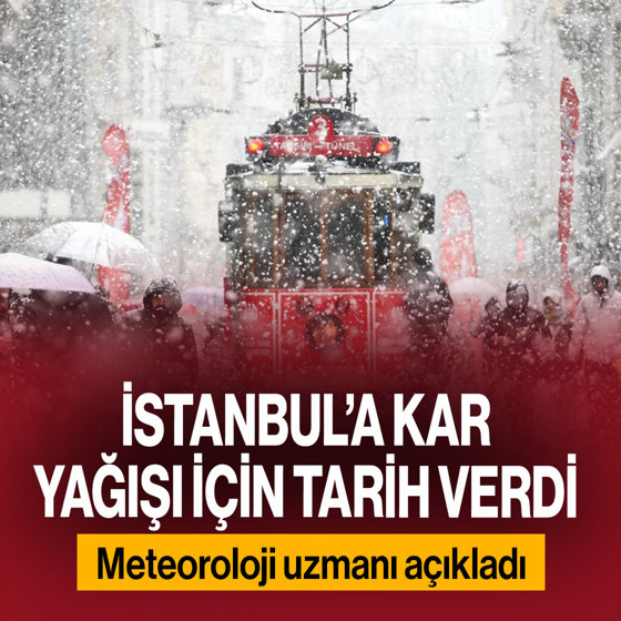 Meteoroloji uzmanı açıkladı! İstanbul'a kar yağışı için tarih verdi