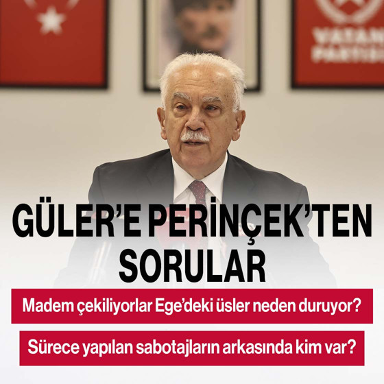 Milli Savunma Bakanı’nın açıklaması üzerine Doğu Perinçek'ten sorular: ABD Ortadoğu'dan çekiliyorsa Ege'deki üsleri niçin duruyor?
