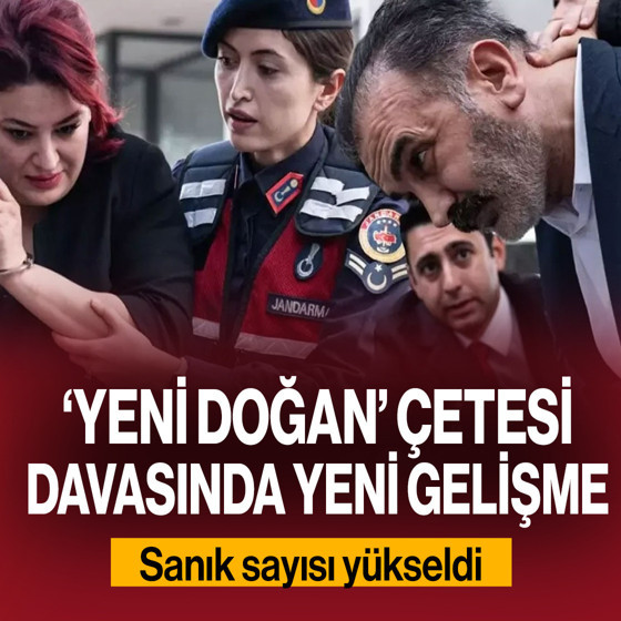 'Yenidoğan Çetesi' davasında yeni gelişme! Sanık sayısı yükseldi