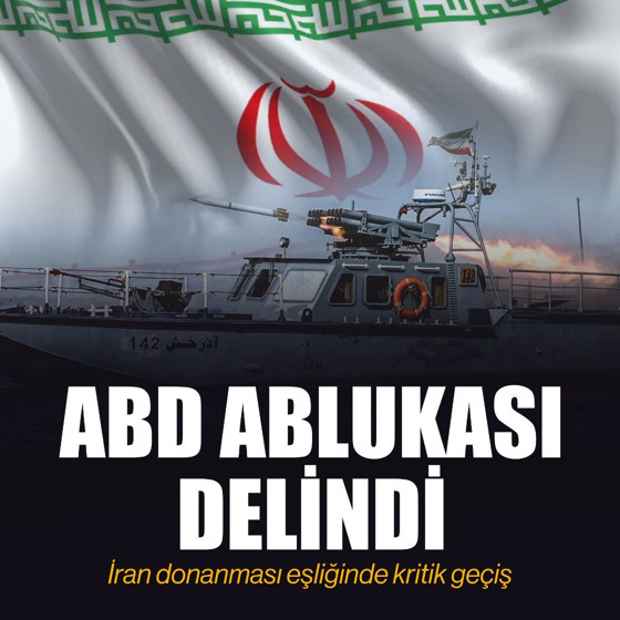 ABD ablukası delindi: İran donanması eşliğinde kritik geçiş