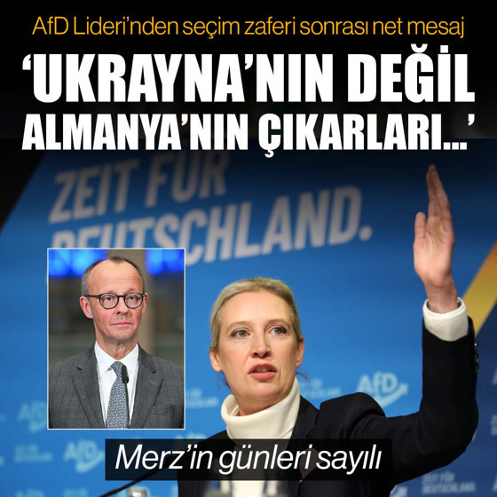 AfD Eş Başkanı Weidel seçim zaferi sonrası konuştu! 'Merz'in başbakanlık koltuğunda fazla zamanı kalmadı'
