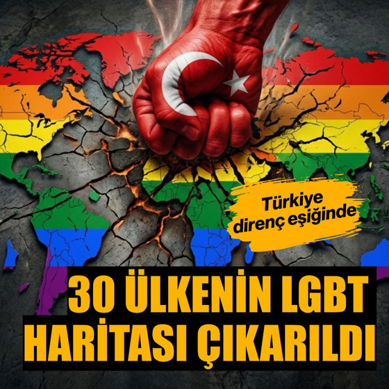 30 ülkenin LGBT haritası çıkarıldı! Türkiye direnç eşiğinde…