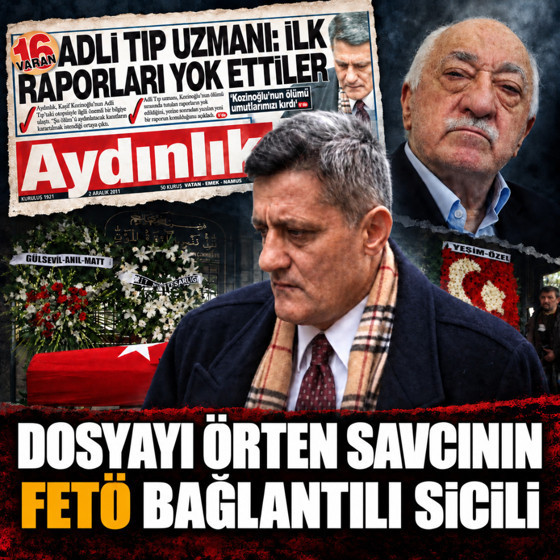 Dosyayı örten savcının FETÖ bağlantılı sicili