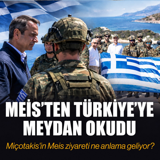Meis’ten Türkiye’ye meydan okudu