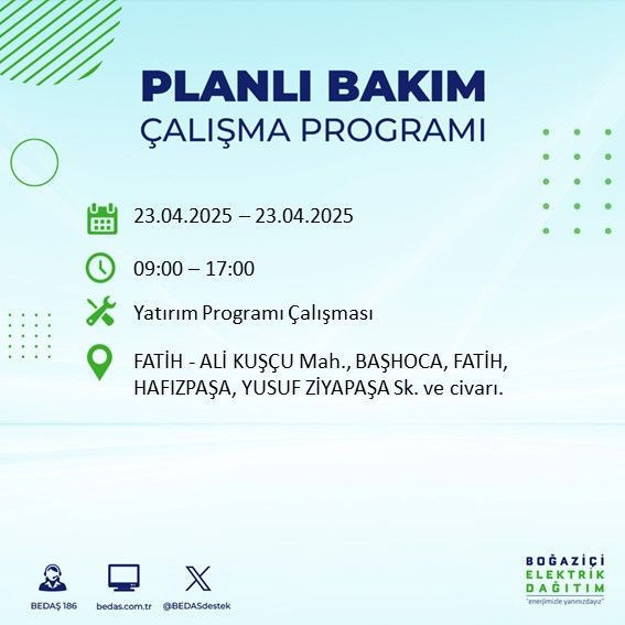 23 Nisan için o ilçeler uyarıldı! İstanbul'da 6 ilçede elektrik kesintisi yaşanacak! - Resim: 9