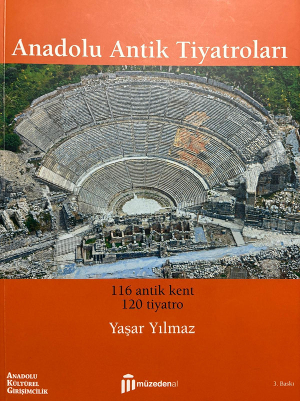 Arkeoloji sevdalıları için rehber kitap: Anadolu Antik Tiyatroları - Resim : 1
