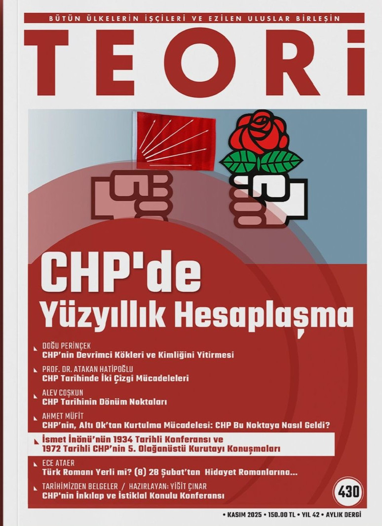 CHP’deki gericileşmenin ideolojik ve tarihsel kökleri - Resim : 2