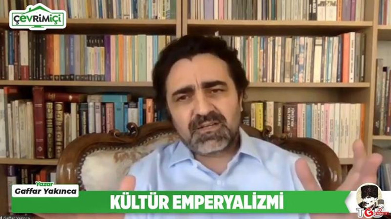 Gaffar Yakınca 'kültür emperyalizmi'ni anlatıyor