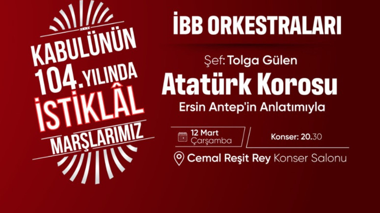 İstiklal Marşı’nın 11 farklı bestesi seslendiriliyor