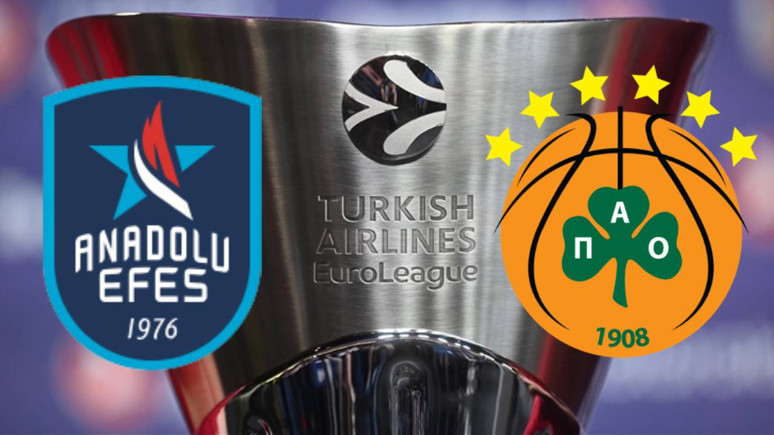 Anadolu Efes - Panathinaikos maçı ne zaman? Saat kaçta? Hangi kanalda?