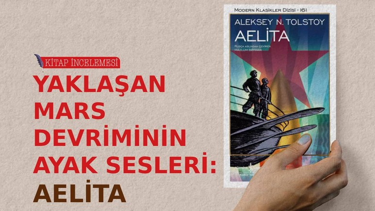 Yaklaşan Mars Devriminin Ayak Sesleri: Aelita - Resim : 1