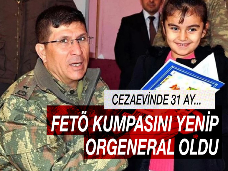 FETÖ kumpasında 31 ay tutuklu kalmıştı...YAŞ'ta sadece o orgeneral oldu!