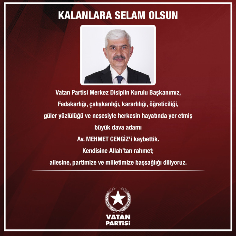 Vatan Partisi Merkez Disiplin Kurulu Başkanı Avukat Mehmet Cengiz'i kaybettik! - Resim : 4