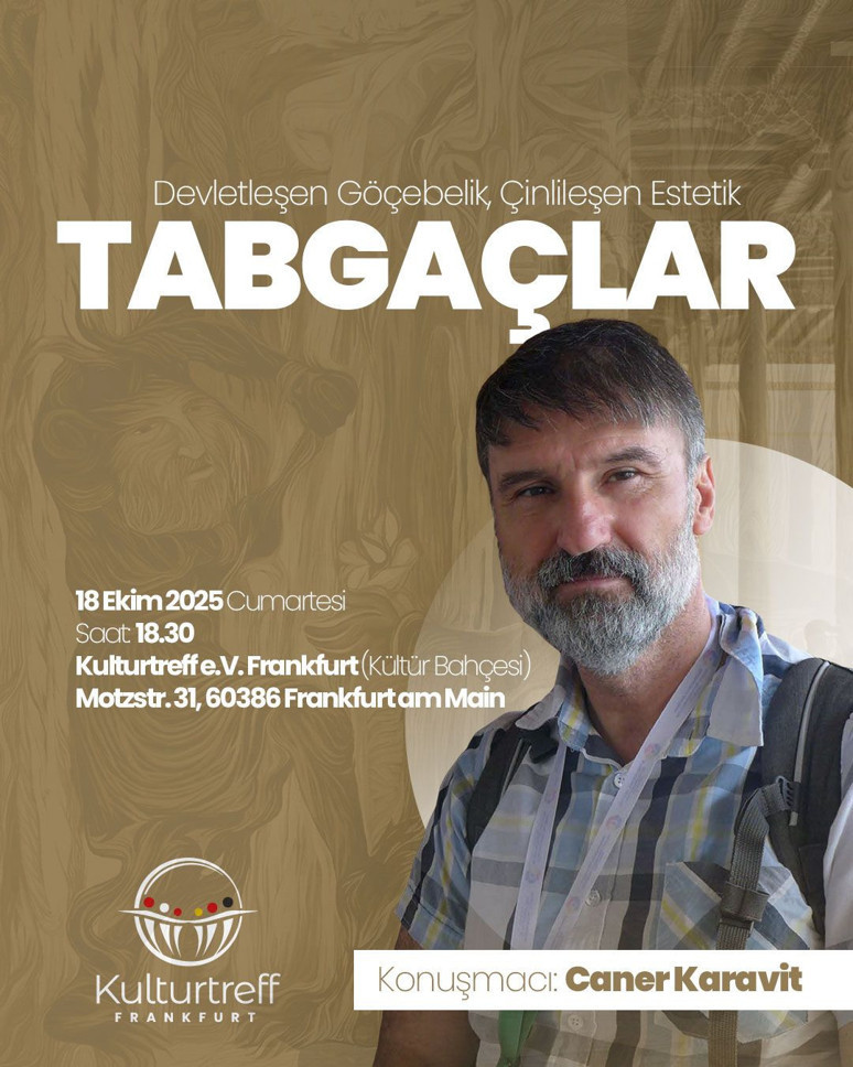 Kültürtreff Frankfurt’ta ‘Tabgaçlar’ konulu söyleşi düzenliyor - Resim : 1