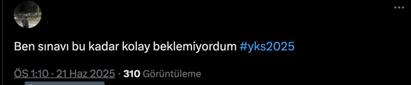TYT soru yorumları 2025: TYT sınavı soruları zor muydu kolay mıydı? - Resim: 25